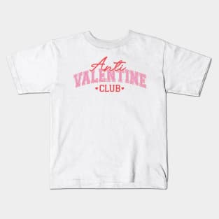 Anti valentines day club Kids T-Shirt